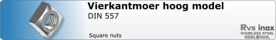 RVS  Vierkantmoeren Din 557